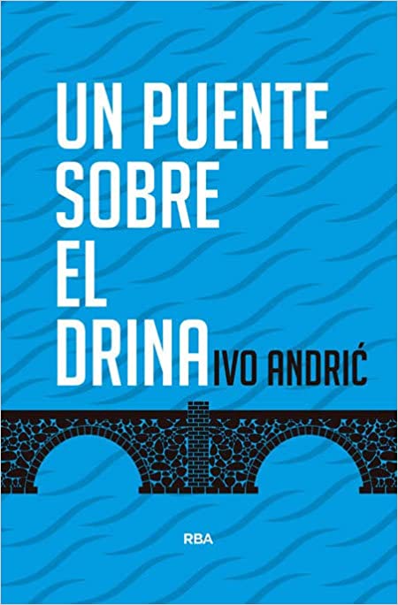 Un puente sobre el Drina